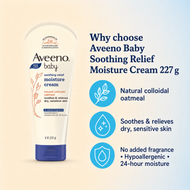 Aveeno Baby Soothing Relief Moisture Cream with Natural Colloidal Oatmeal – 227 g