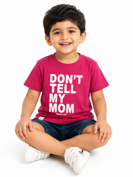 "Don't Tell My Mom" Printed Cotton T-Shirt